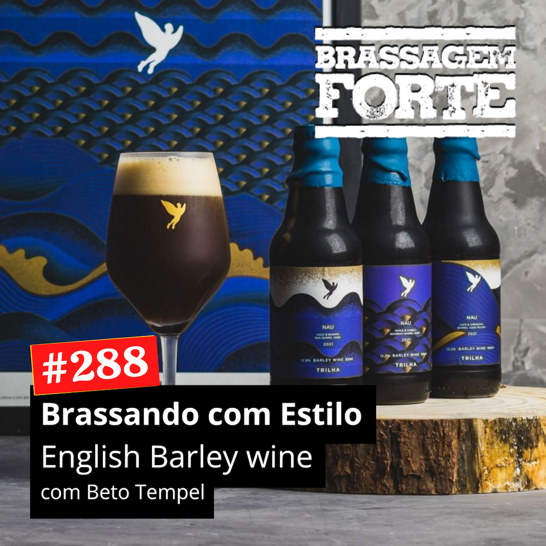 Brassando com Estillo - Barley Wine