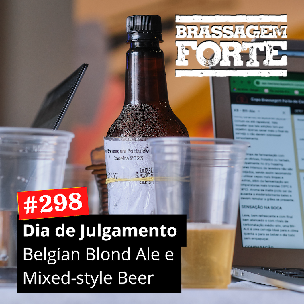 Dia de Julgamento #2 - Brassagem Forte